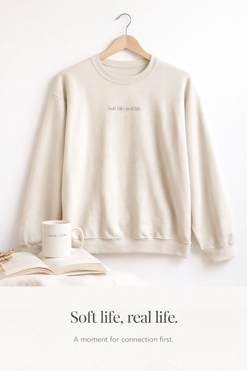 Soft life, real life. Crewneck Sweatshirt